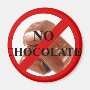 Aimant Pas de chocolat