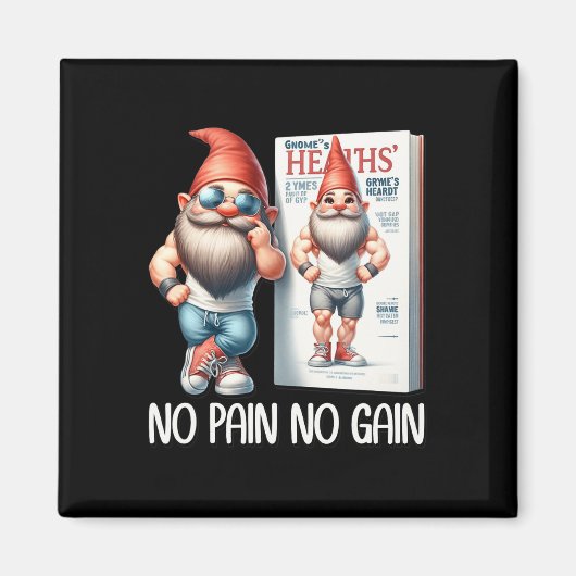Aimant Pas de douleur, pas de gain Gnome drôle de constru (Devant)