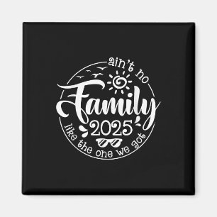 Aimant Pas De Famille Comme Celle Que Nous Avons Retrouva