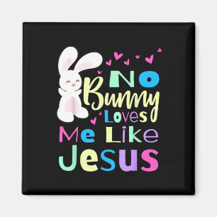 Aimant Pas de lapin m'aime Jésus Jésus m'aime Pâques