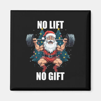 Aimant Pas de levée, pas de cadeau Père Noël Noël Gym Bod