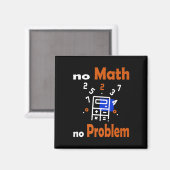Aimant Pas de maths, pas de problème Citer l'école drôle (Recto/Verso)