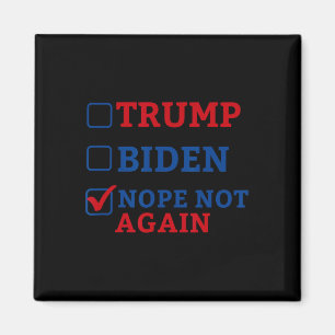 Aimant Pas de nouveau Vote 2024 Anti Trump Anti Biden