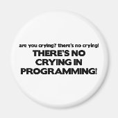 Aimant Pas de pleurs dans la programmation (Devant)