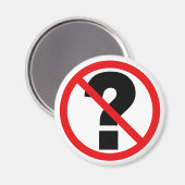 Aimant Pas de questions (Recto/Verso)