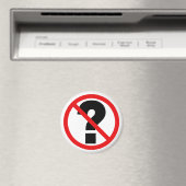 Aimant Pas de questions (In Situ (Lave-vaisselle))