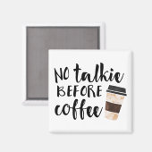 Aimant Pas de tarte avant Humour café (Recto/Verso)