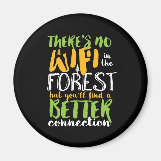 Aimant Pas De Wifi Dans La Forêt Drôle Inspirationnel Ran (Devant)
