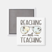 Aimant Pas d'enseignement amusant enseignant vacances d'é (Recto/Verso)
