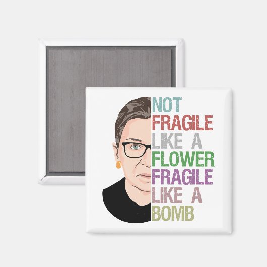 Aimant Pas fragile comme une fleur fragile comme une bomb (Recto/Verso)