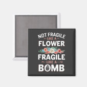 Aimant Pas fragile comme une fragile de fleurs comme une  (Recto/Verso)
