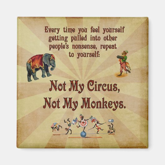 Aimant Pas mes singes, pas mon cirque (Devant)