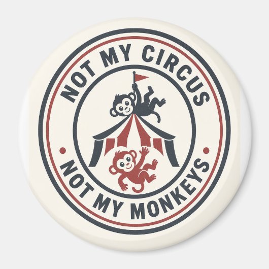Aimant Pas mon cirque (Devant)