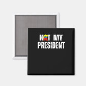 Aimant Pas mon président Trump 2025 (Recto/Verso)