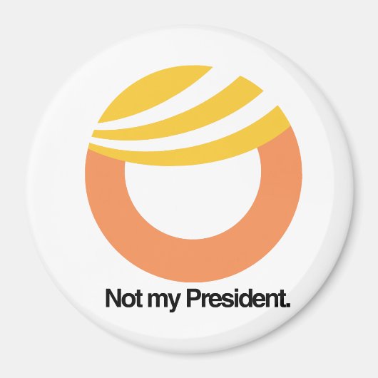 Aimant Pas mon président - Trump Toupee Logo — Anti-Trump (Devant)