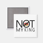 Aimant Pas mon roi (Recto/Verso)