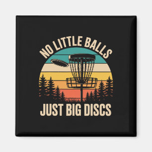 Aimant Pas petit juste gros disques drôle frisbee disc go