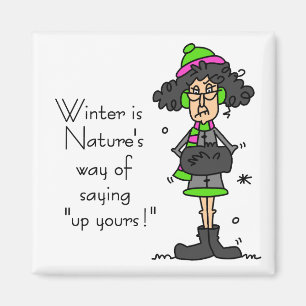 Aimant Pas un fan d'hiver