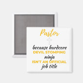 Aimant Pasteur Because Hardcore Devil Stomping Ninja bl (Recto/Verso)