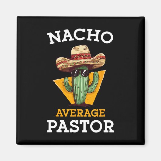 Aimant Pasteur Nacho moyen Prêcheur Chef religieux Cin (Devant)