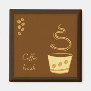Aimant Pause-café - conception d'aimant d'affaires