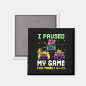 Aimant Pause Mon Jeu Pour Mardi Gras Jeu Vidéo Mardi Gra (Recto/Verso)