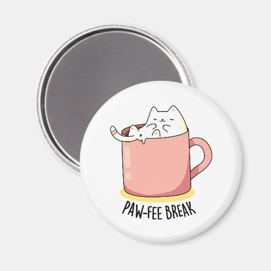 Aimant Pawfee Break Funny Kitty Chat dans une chaudière à (Recto/Verso)