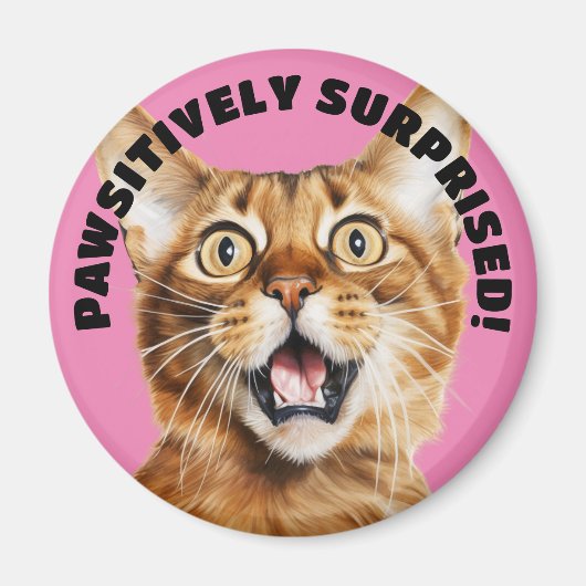 Aimant PAWSITIVEMENT SURPRIS ! Drôle Crazy Cat Rose (Devant)
