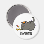 Aimant Pawtume mignon Automne Kitty Cat Pun (Recto/Verso)