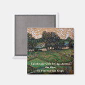 Aimant Paysage, Pont à travers Oise par Vincent van Gogh (Recto/Verso)