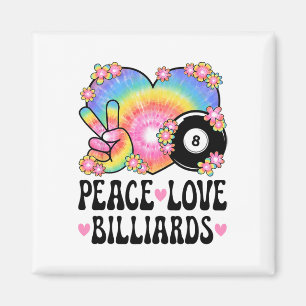 Aimant Peace Love Billiards Lover 60s les années 70 Hippi
