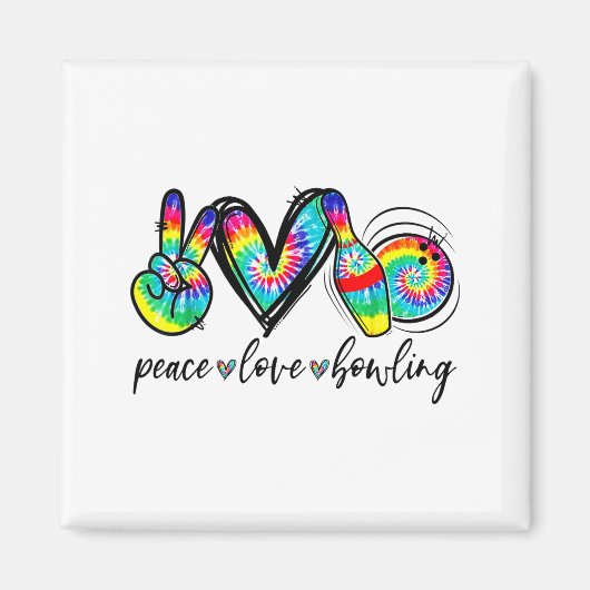 Aimant Peace Love Bowling Tie Dye Funny Bowling Lovers (Devant)