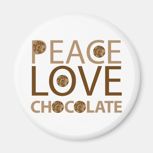 Aimant Peace Love Chocolate (Devant)