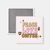 Aimant Peace Love Coffee Retro 70's Pink Brown (Recto/Verso)