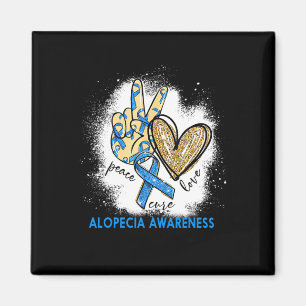 Aimant Peace Love Cure Bleached Alopecia Sensibilisation