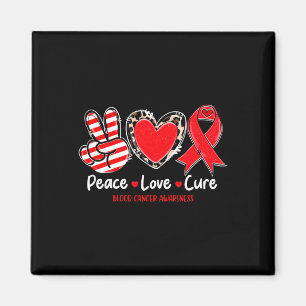 Aimant Peace Love Cure Blood Cancer Awareness Support 1