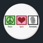 Aimant Peace Love Forensics<br><div class="desc">Si vous trouvez la science légale fascinante,  c'est le design parfait. Il comporte un signe de paix,  un coeur et une empreinte digitale.</div>