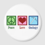 Aimant Peace Love Géologie<br><div class="desc">Peace Love Géologie. Un cadeau cool en sciences géologiques pour un géologue qui étudie les sciences de la Terre et les roches à travers l'histoire géologique de la planète. Il comporte un joli signe de paix,  coeur,  et géologues marteau de roche marteau.</div>