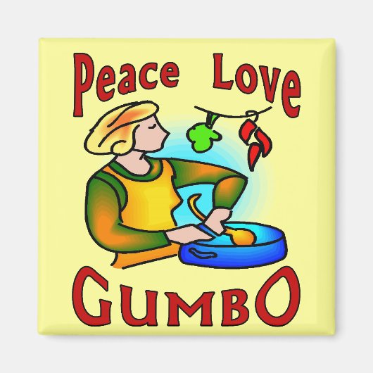 Aimant Peace Love Gumbo (Devant)