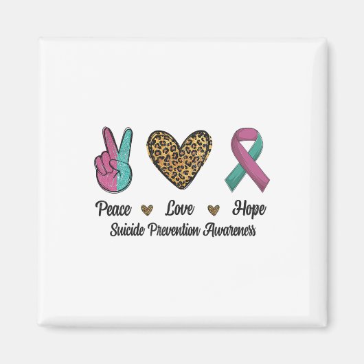 Aimant Peace Love Hope Suicide Prevention Awareness Comba (Devant)