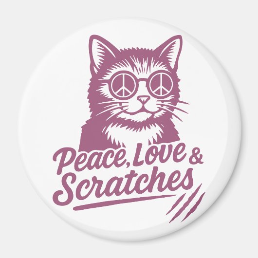 Aimant Peace, Love & Scratches Funny Cat (Devant)