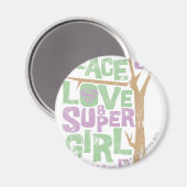 Aimant Peace Love & Supergirl Power (Recto/Verso)