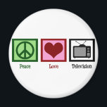 Aimant Peace Love Television<br><div class="desc">C'est le cadeau parfait pour quelqu'un qui ne manque jamais un spectacle de télévision.</div>