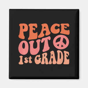Aimant Peace Out 1st Grade Funny Retro 70's Dernier Day O