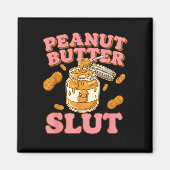 Aimant Peanut Butter Funny Peanut Butter Lovers Apparel (Devant)