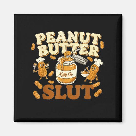 Aimant Peanut Butter Funny Peanut Butter Lovers Apparel  (Devant)