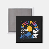 Aimant Peanuts Snoopy Your Future Looks So Bright (Recto/Verso)