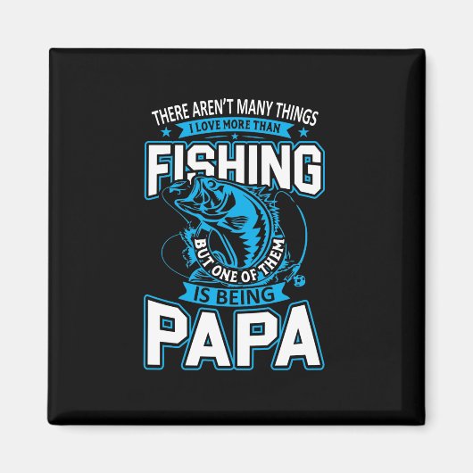 Aimant Pêche Art Papa aime plus que la pêche (Devant)