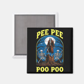 Aimant Pee Pee Poo Poo Maudit Gen Z Mème Drôle Skeleton W (Recto/Verso)