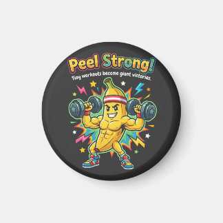 Aimant Peel Strong ! – Motivation pour salle de sport de